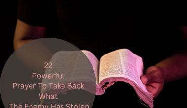Prayer To Take Back What The Enemy Has Stolen