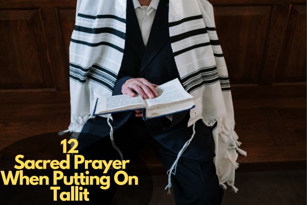 Prayer When Putting On Tallit