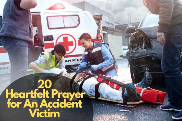 Prayer for An Accident Victim