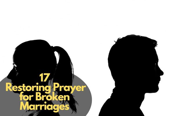 Prayer for Broken Marriages