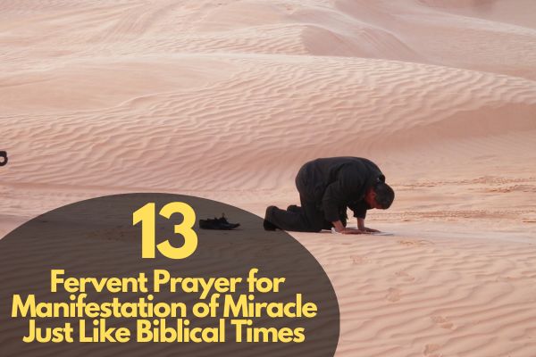 Prayer for Manifestation of Miracle Just Like Biblical Times
