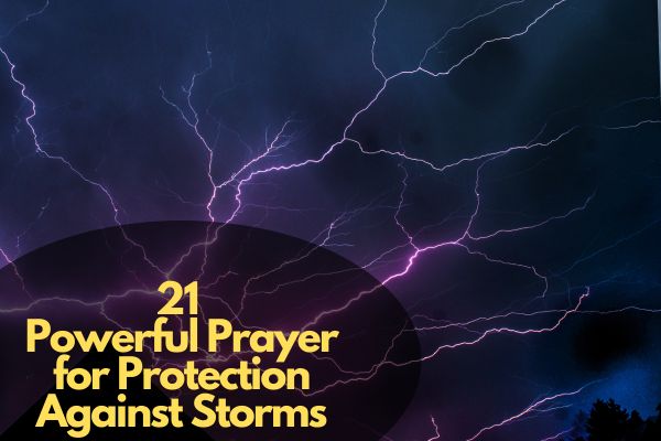 Prayer for Protection Against Storms