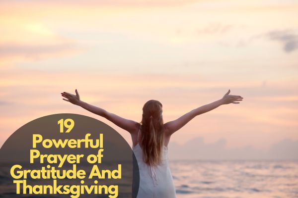 Prayer of Gratitude And Thanksgiving