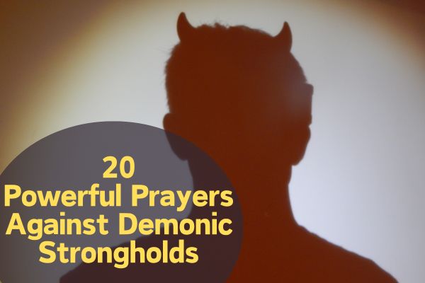 Prayers Against Demonic Strongholds