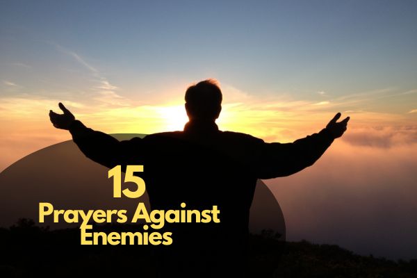Prayers Against Enemies