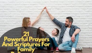 Prayers And Scriptures For Family Deliverance