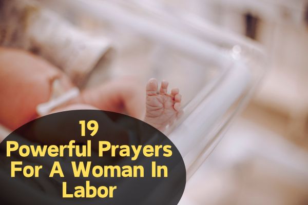 Prayers For A Woman In Labor