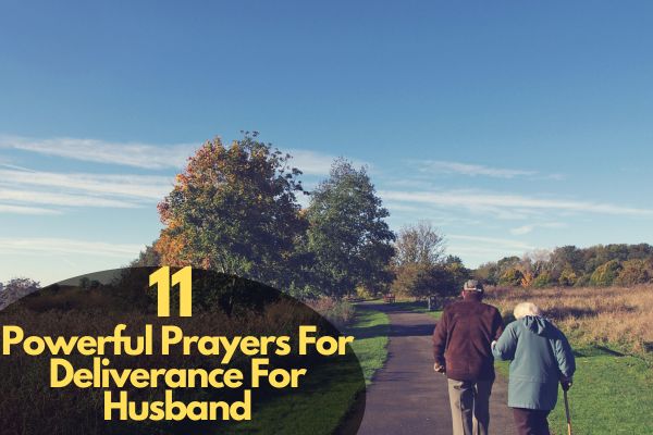 Prayers For Deliverance For Husband