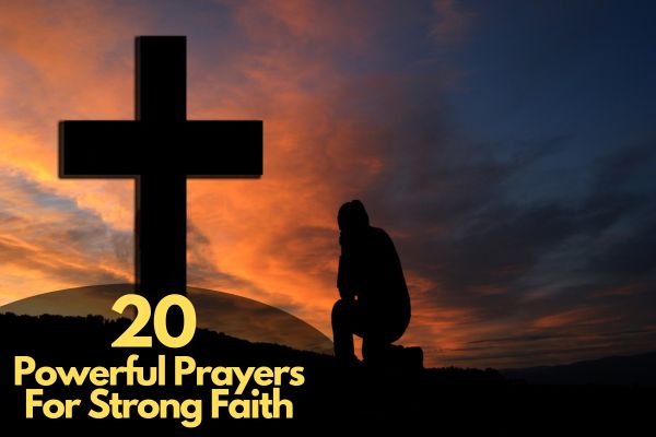 Prayers For Strong Faith