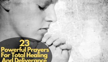 Prayers For Total Healing And Deliverance