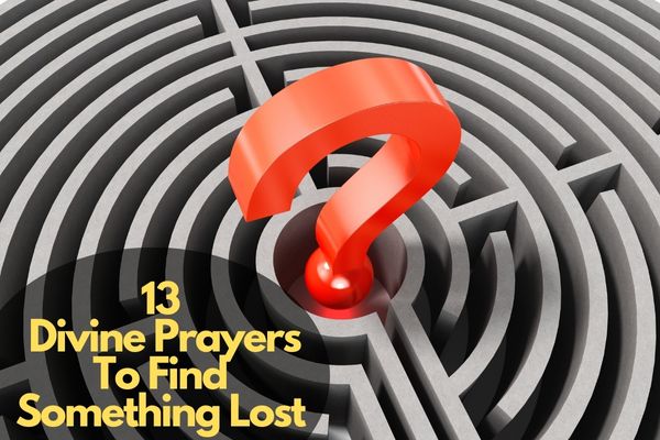Prayers To Find Something Lost
