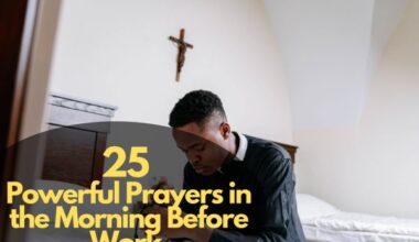 Prayers in the Morning Before Work