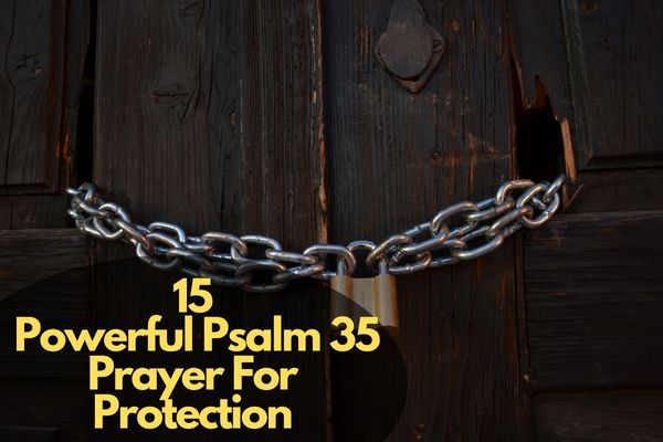Psalm 35 Prayer For Protection