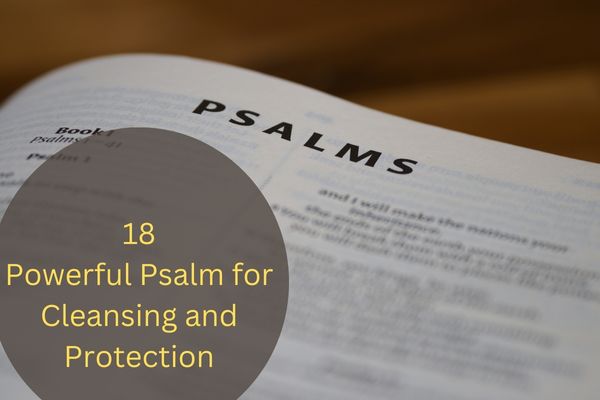 Psalm for Cleansing and Protection