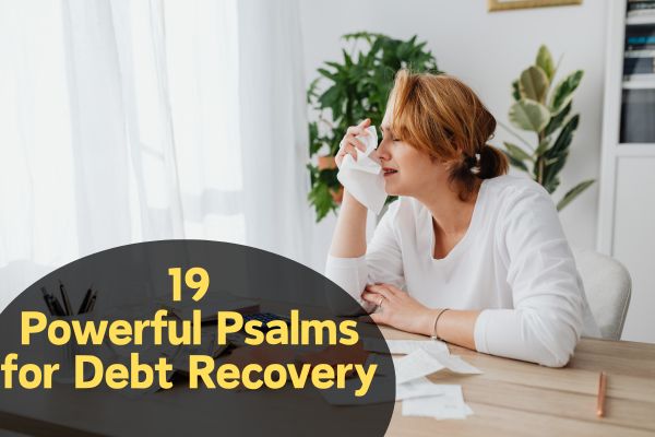 Psalms for Debt Recovery