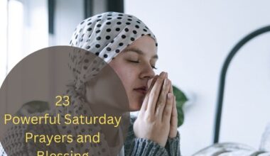 Saturday Prayers and Blessing