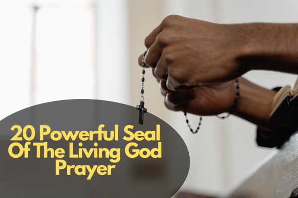 Seal Of The Living God Prayer