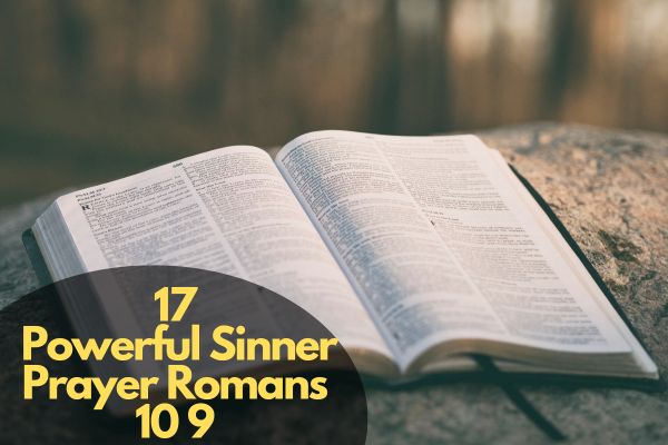 Sinner Prayer Romans 10 9