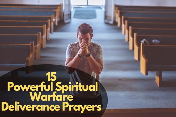 Spiritual Warfare Deliverance Prayers