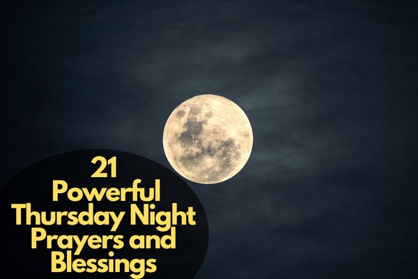 Thursday Night Prayers and Blessings