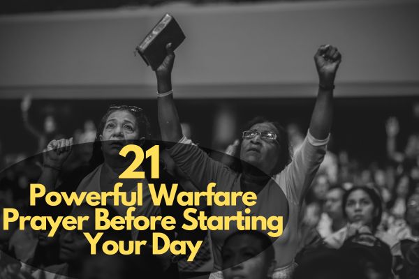 Warfare Prayer Before Starting Your Day