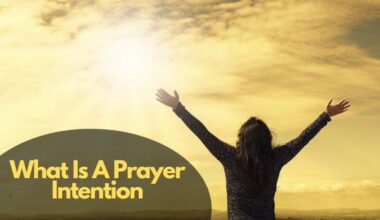 What Is A Prayer Intention