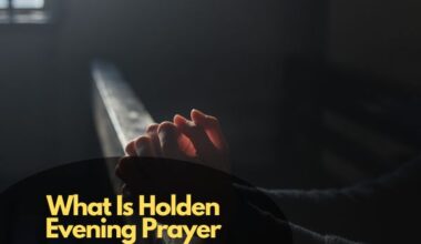 What Is Holden Evening Prayer
