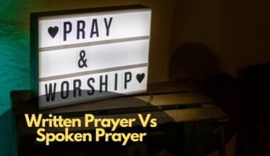 Written Prayer Vs Spoken Prayer